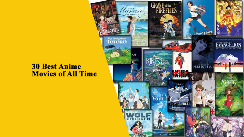 30_best_anime_movies_of_all_time